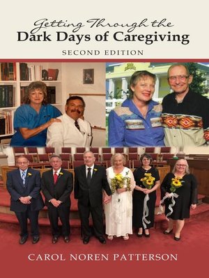 cover image of Getting Through the Dark Days of Caregiving